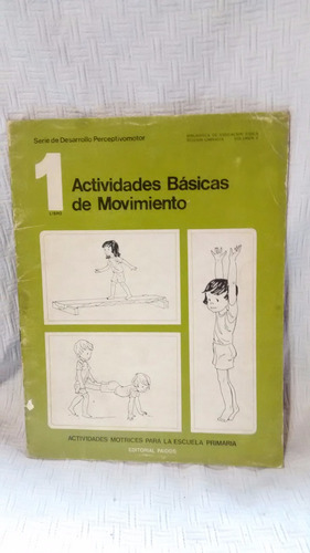 Actividades Basicas De Movimiento Libro 1 - Editorial Paidos