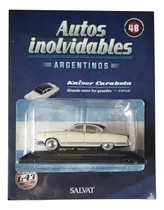 Comprar Autos Inolvidables Argentinos - Kaiser Carabela - Salvat
