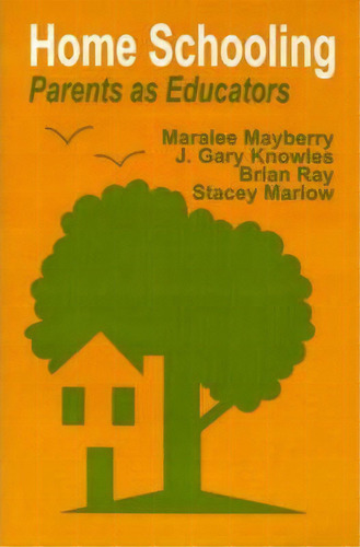 Home Schooling, De Maralee Mayberry. Editorial Sage Publications Inc, Tapa Blanda En Inglés