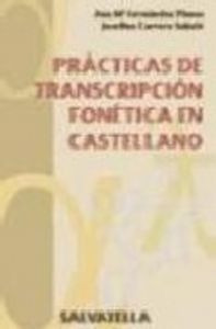 Practicas De Transcripcion Fonetica En Castellano - Ferna...