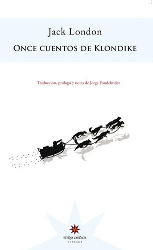Once Cuentos De Klondike - London, Jack