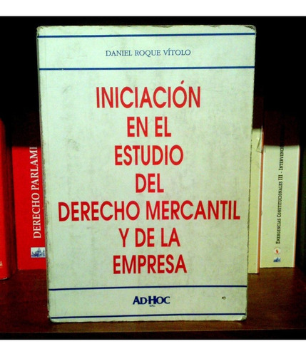 Vítolo, Derecho Mercantil Y De La Empresa.