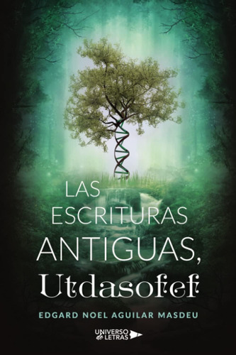 Libro: Las Escrituras Utdasofef (spanish Edition)