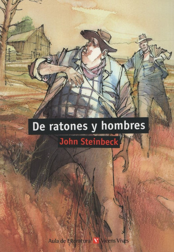 De Ratones Y Hombres - Aula De Literatura