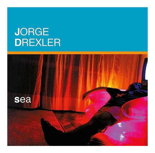Drexler Jorge/sea (cd) - Importado