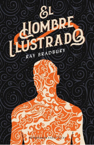Libro - Hombre Ilustrado, El, De Ray Bradbury. Editorial Mi