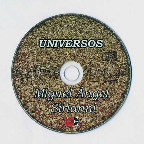 Imagen 4 de 4 de Universos - Miguel Angel Sirianni Cd