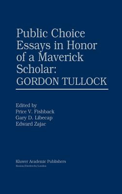 Libro Public Choice Essays In Honor Of A Maverick Scholar...
