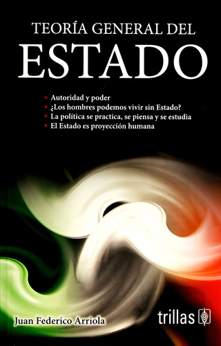 Teoría General Del Estado Autoridad Y Poder Trillas