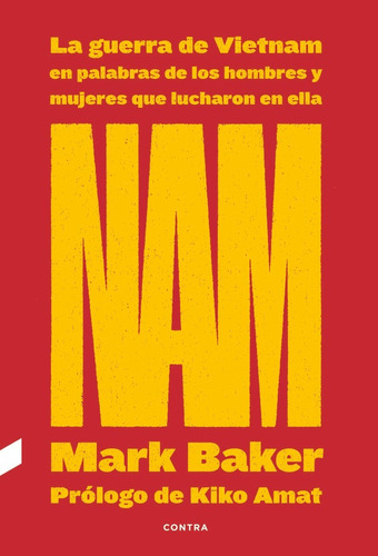 Libro Nam: La Guerra De Vietnam En Palabras De Los Hombre...