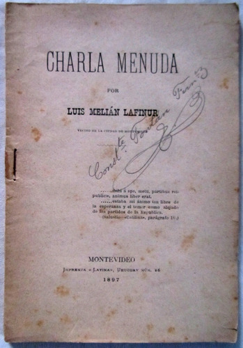 Luis Melián Lafinur Charla Menuda 1897 Uruguay Politica