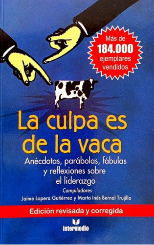 Libro En Fisico La Culpa Es De La Vaca Por Jaime Lopera