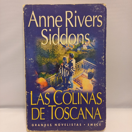 Anne Rivers Siddons - Las Colinas De Toscana