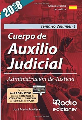 Cuerpo De Auxilio Judicial. Administración De Justicia. Tema