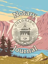 Comprar Libro: Notary Journal Colorado: Official Log Book To Record