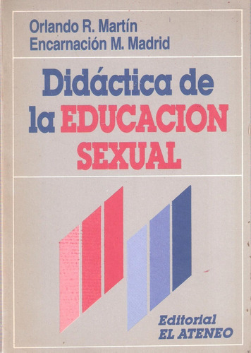 Didáctica De La Educación Sexual, Martín & Madrid