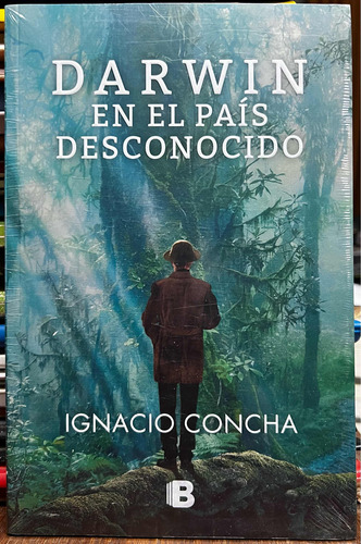 Darwin En El País Desconocido - Ignacio Concha