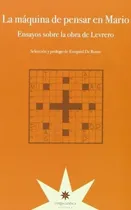 Comprar Máquina De Pensar En Mario. Ensayos Sobre La Obra De Levrero