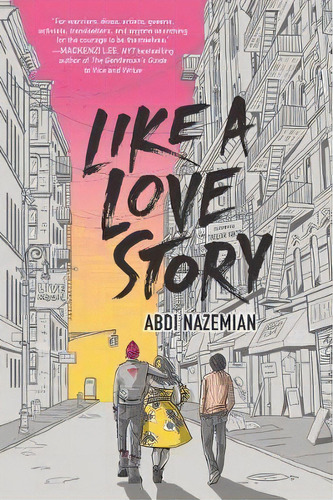 Like A Love Story, De Abdi Nazemian. Editorial Balzer & Bray/harperteen, Tapa Blanda En Inglés