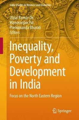 Libro Inequality, Poverty And Development In India - Utpa...