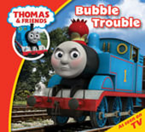 Thomas & Friends: Bubble Trouble - Egmont #