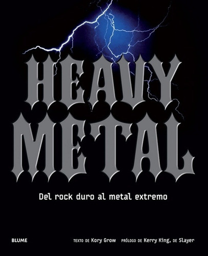 Heavy Metal - Kory Grow