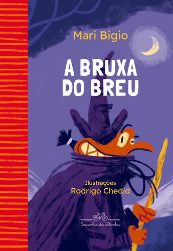 A bruxa do breu, de Bigio, Mari. Série Coleção Canoa Editora Schwarcz SA, capa mole em português, 2022