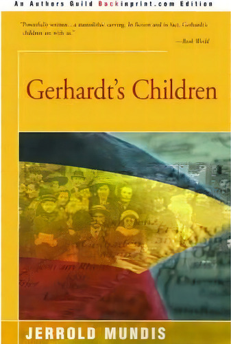 Gerhardt's Children, De Jerrold Mundis. Editorial Backinprint Com, Tapa Blanda En Inglés