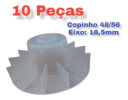 10 Ventoinha Copinho 48/56 Motor Nema Weg De 1cv Até 3cv 