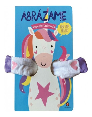 Abrazame Pequeño Unicornio