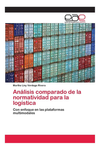 Libro: Análisis Comparado De La Normatividad Para La Con En