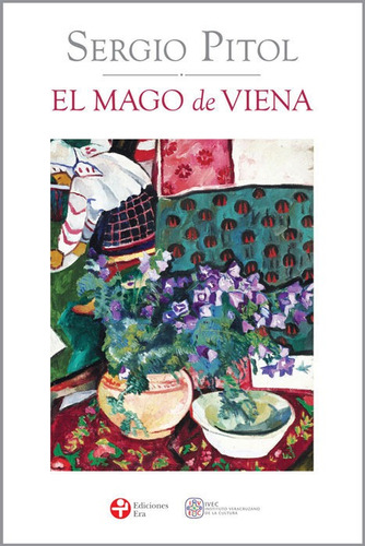 El mago de Viena, de Pitol, Sergio. Editorial Ediciones Era en español, 2014