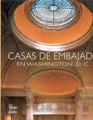 Libro Casas De Embajada En Washington D.c.