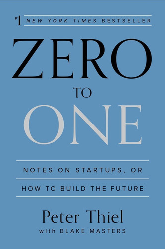 Libro Zero To One: Notes On Startups,tapa Dura En Ingles