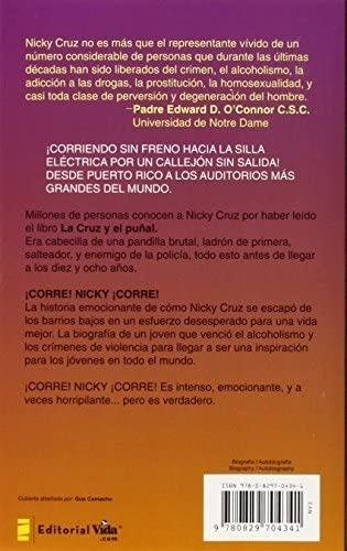 ¡corre! Nicky ¡corre! La Historia De Nicky Cruz