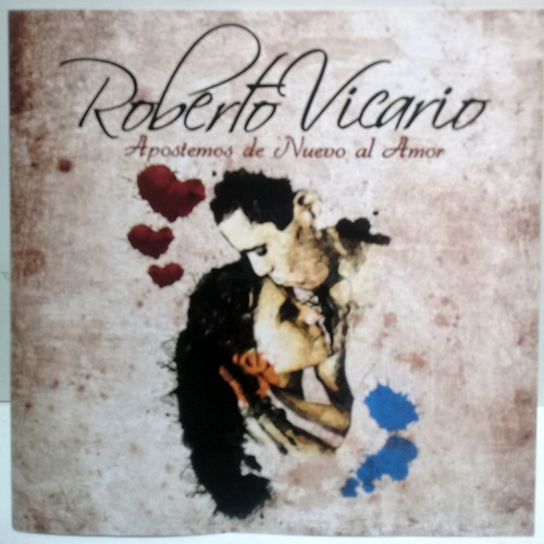 Cd Roberto Vicario (apostemos Al Nuevo Amor)