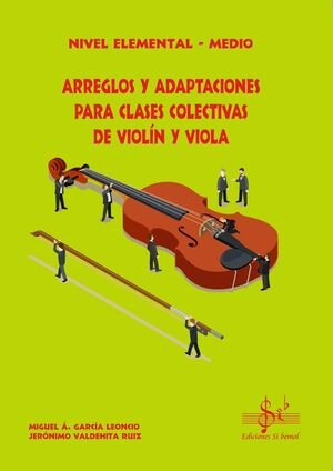 Arreglos Y Adaptaciones Para Clases Colectivas De Violin ...