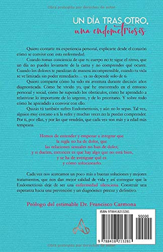 Un Dia Tras Otro: Una Endometriosis (spanish Edition)