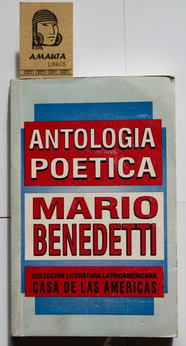 Antología Poética 1948-1991. Selección De Mario Benedetti