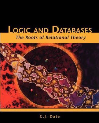 Libro Logic And Databases : The Roots Of Relational Theor...