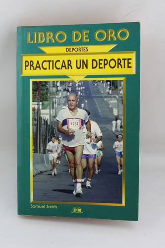L3239 Samuel Smith -- Deportes Practicar Un Deporte (Usado)