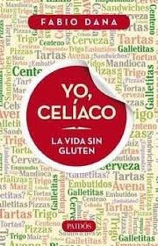 Libro Yo, Celíaco La Vida Sin Gluten De Fabio Dana (35)