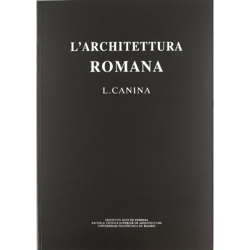 L' Architecttura Romana - Canina - #d