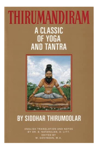 Libro: Thirumandiram : A Classic Of Yoga And Tantra V