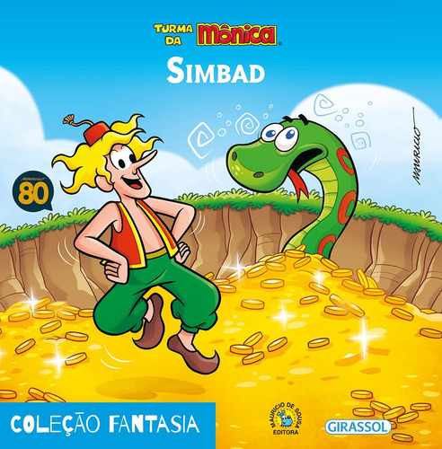 Turma da Mônica - Fantasia - Simbad, de Mauricio de Sousa. Série Fantasia Editora Girassol Brasil Edições EIRELI, capa mole em português, 2015