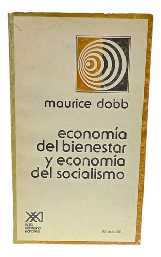 Económia Del Bienestar Y Económia Del Socialismo