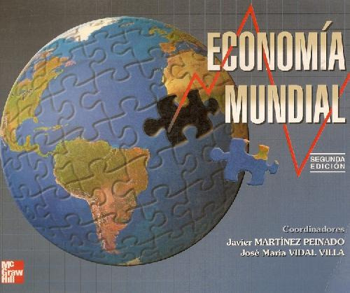 Libro Economía Mundial De Javier Martinez Peinado