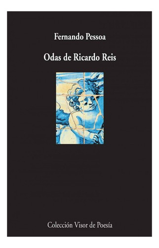 Odas De Ricardo Reis