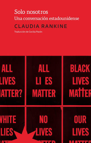 Solo Nosotros - Claudia Rankine