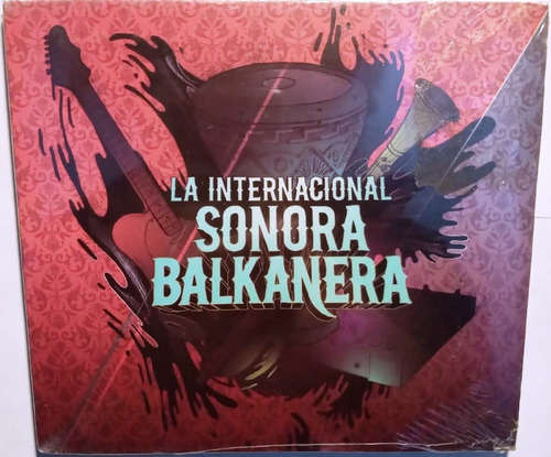 La Internacional Sonora Balkanera Digipack Cerrado Cd